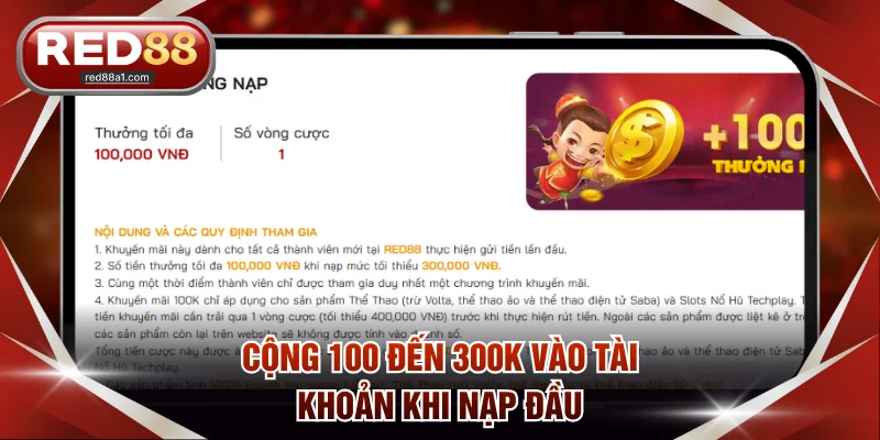 Cộng 100 đến 300K vào tài khoản khi nạp đầu